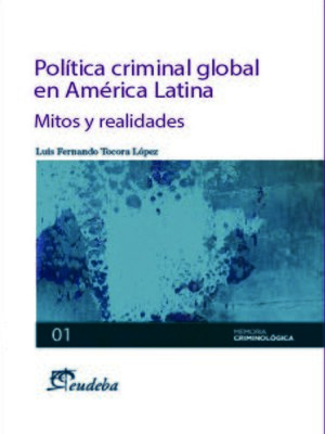 cover image of Política criminal global en América Latina